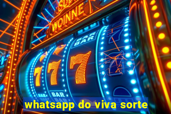 whatsapp do viva sorte